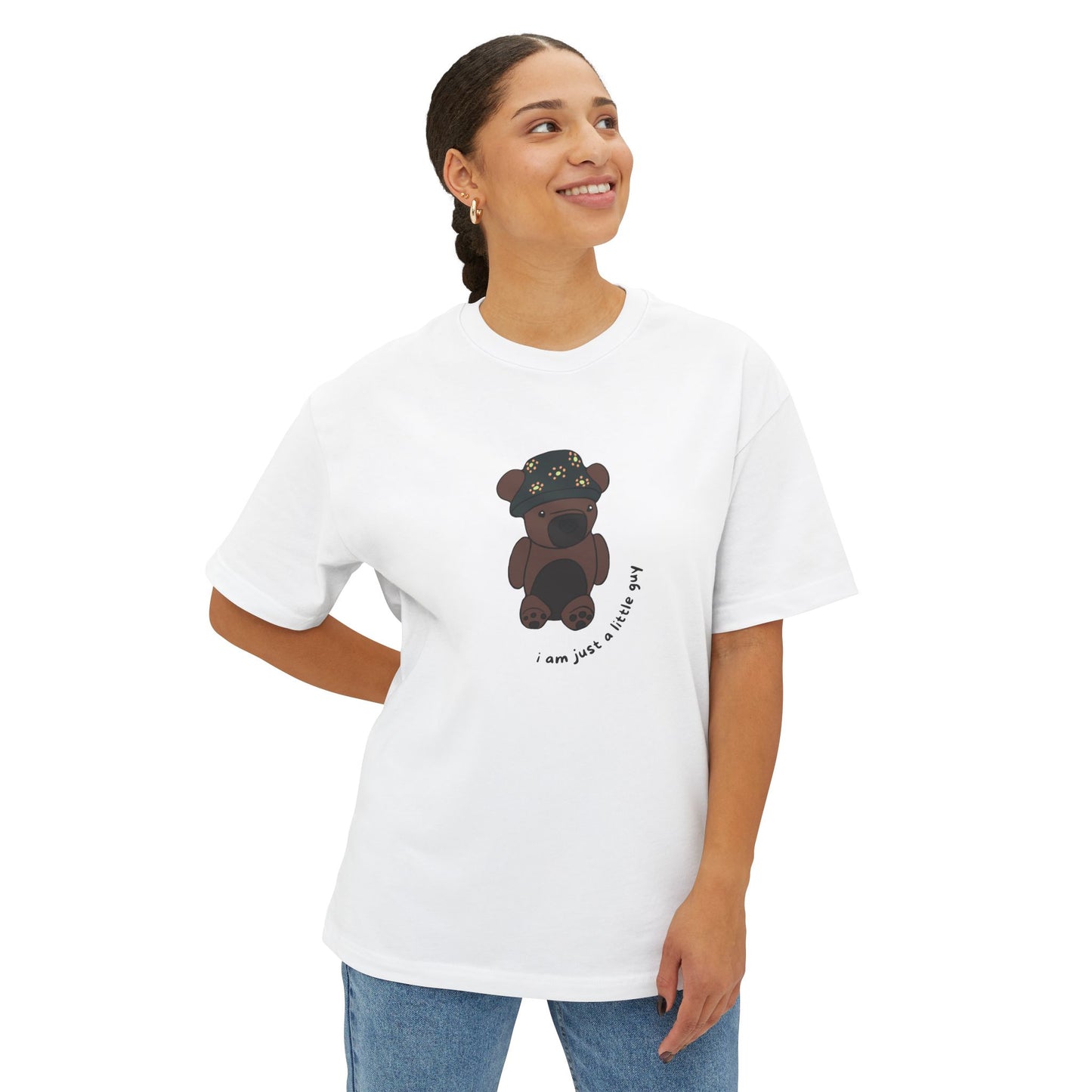 "I Am Just A Little Guy" + Bucket Hat Bear - Oversized Boxy Tee